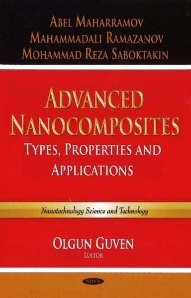 Image of - Advanced Nanocomposites Types | Properties and Applications | Hardcover