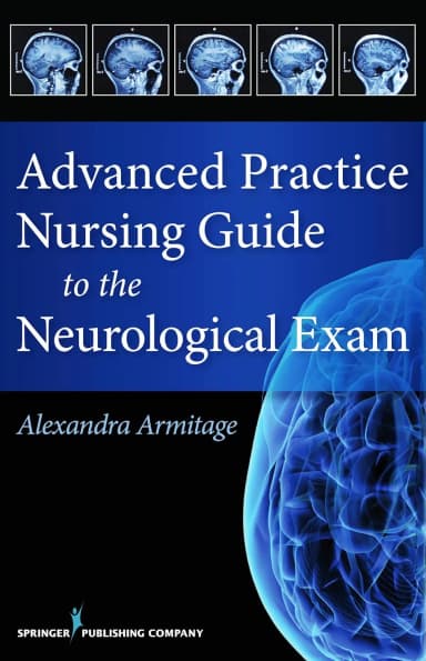 Image of - Advanced Practice Nursing Guide to the Neurological Exam | Paperback