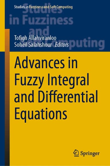Image of - Advances In Fuzzy Integral and Differential Equations | Hardcover