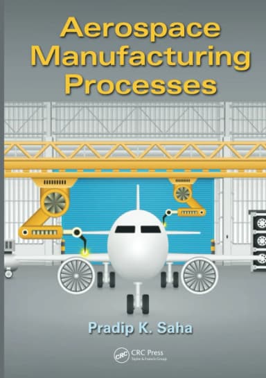 Image of - Aerospace Manufacturing Processes | Hardcover