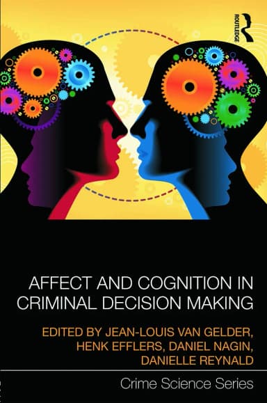 Image of - Affect and Cognition in Criminal Decision Making | Hardcover