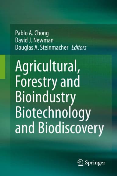 Image of - Agricultural Forestry And Bioindustry Biotechnology And Biodiscovery | Hardcover