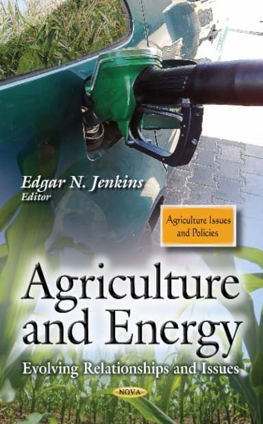 Image of - Agriculture and Energy Evolving Relationships and Issues | Hardcover