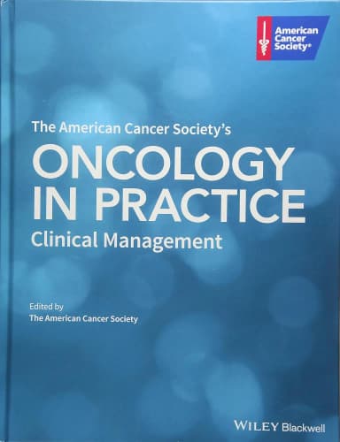 Image of - The American Cancer Society's Oncology in Practice Clinical Management | Hardcover