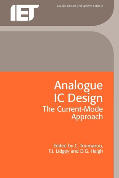 Image of - Analogue IC Design The Current-Mode Appraoch | Paperback