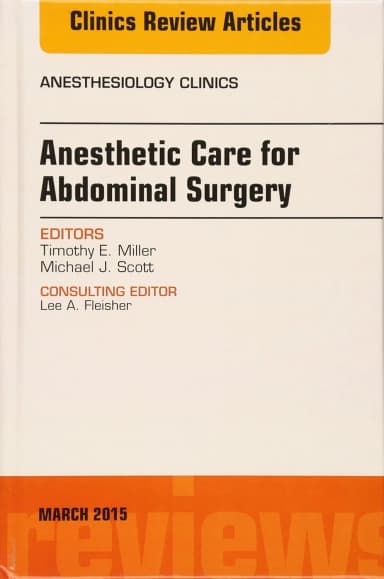 Image of - Anesthetic Care For Abdominal Surgery An Issue Of Anesthesiology Clinics | Hardcover