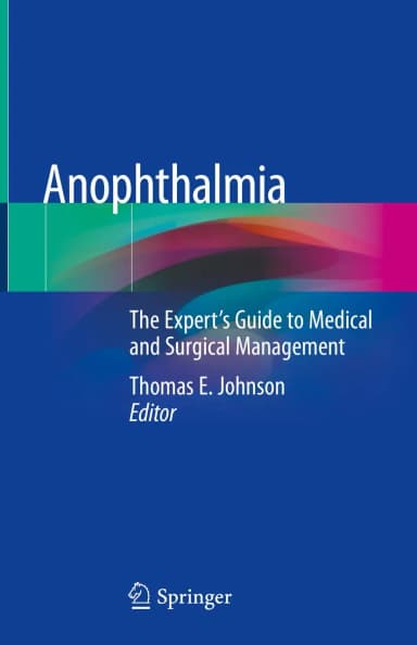 Image of - Anophthalmia the Experts Guide to Medical and Surgical Management | Paperback