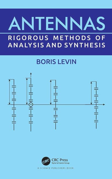 Image of - Antennas Rigorous Methods of Analysis and Synthesis | Hardcover