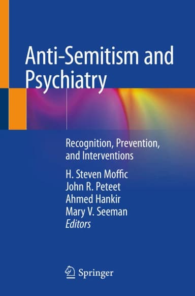 Image of - Anti Semitism And Psychiatry Recognition Prevention and Interventions | Paperback