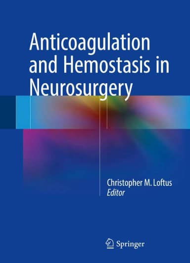 Image of - Antiocoagulation and Hemostasis in Neurosurgery | Hardcover