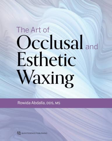 Image of - The Art of Occlusal and Esthetic Waxing | Paperback