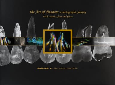 Image of - The Art of Passion A Photographic Journey Teeth | Ceramics | Faces | and Places | Hardcover