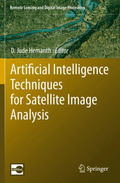 Image of - Artificial Intelligence Techniques For Satellite Image Analysis | Paperback