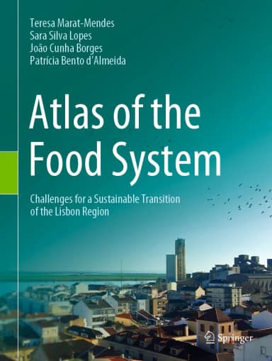 Image of - Atlas Of The Food System Challenges For A Sustainable Transition Of The Lisbon Region | Hardcover