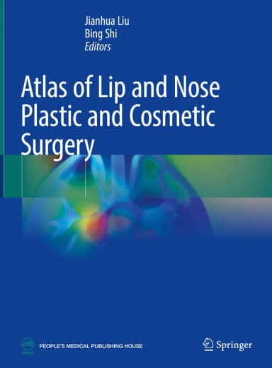 Image of - Atlas Of Lip And Nose Plastic And Cosmetic Surgery | Hardcover