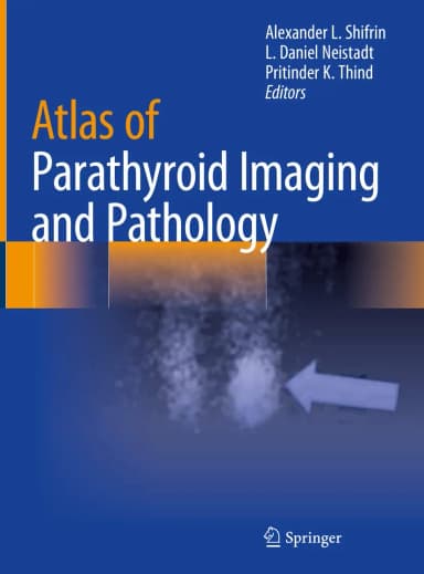 Image of - Atlas Of Parathyroid Imaging And Pathology | Hardcover