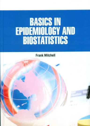 Image of - Basics In Epidemiology And Biostatistics | Hardcover