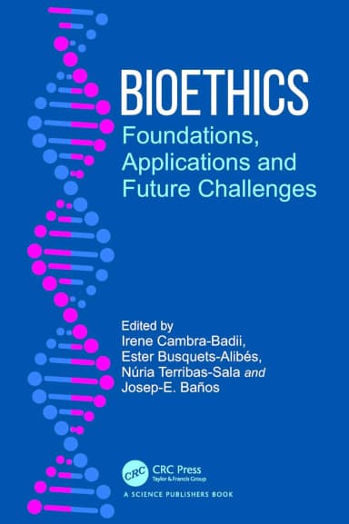 Image of - Bioethics Foundations Applications And Future Challenges | Hardcover