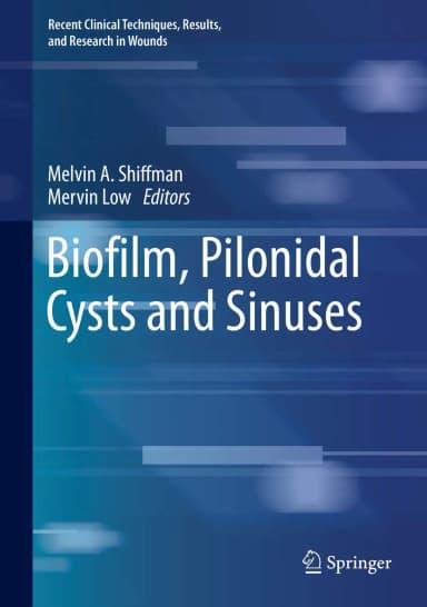 Image of - Biofilm Pilonidal Cysts and Sinuses | Hardcover