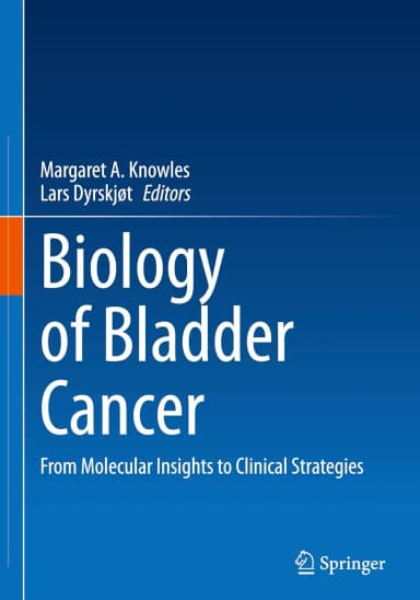 Image of - Biology Of Bladder Cancer From Molecular Insights To Clinical Strategies | Hardcover