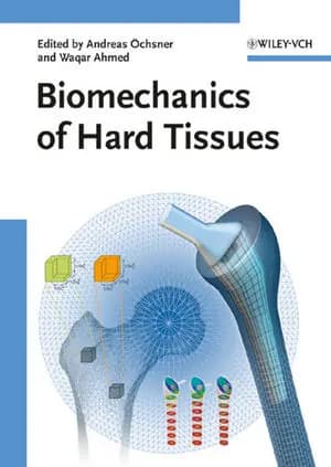 Image of - Biomechanics of Hard Tissues | 1st Edition | Hardcover