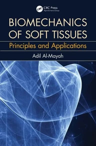 Image of - Biomechanics of Soft Tissues Principles and Applications | Hardcover