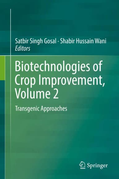 Image of - Biotechnologies of Crop Improvement | Volume 2 Transgenic Approaches | Hardcover