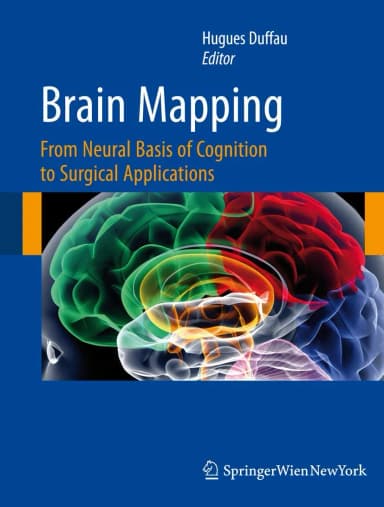 Image of - Brain Mapping From Neural Basis of Cognition To Surgical Applications | Hardcover