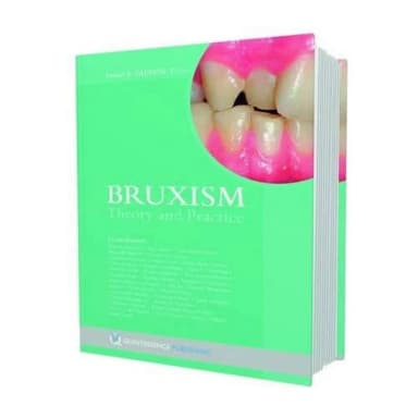 Image of - Bruxism Theory and Practice | Hardcover