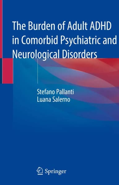 Image of - The Burden of Adult Adhd In Comorbid Psychiatric And Neurological Disorders | Hardcover