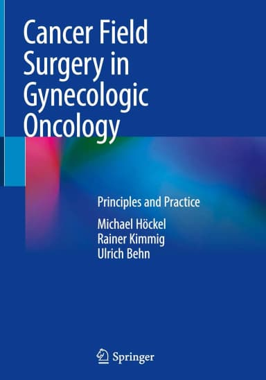 Image of - Cancer Field Surgery In Gynecologic Oncology Principles And Practice | Hardcover