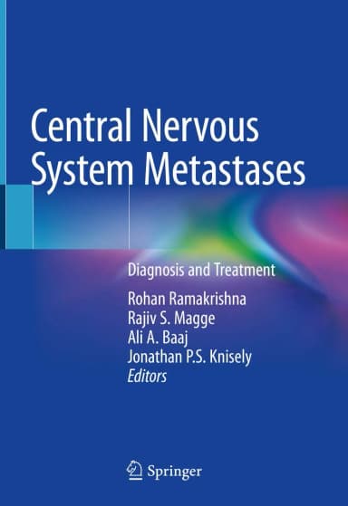 Image of - Central Nervous System Metastases Diagnosis and Treatment | Hardcover