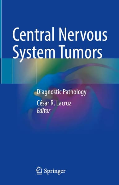 Image of - Central Nervous System Tumors Diagnostic Pathology | Hardcover