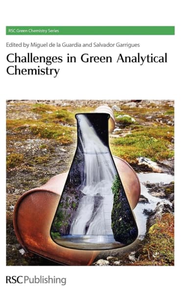 Image of - Challenges In Green Analytical Chemistry | Hardcover
