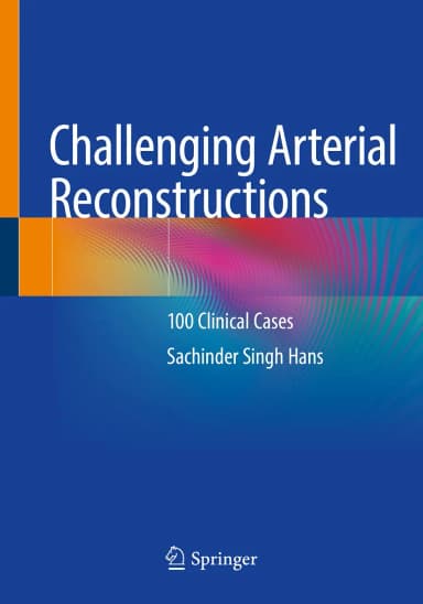 Image of - Challenging Arterial Reconstructions 100 Clinical Cases | Paperback