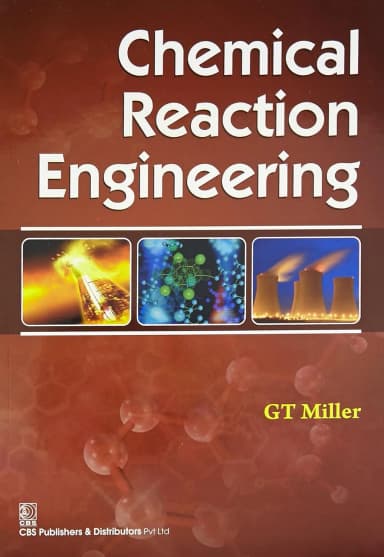 Image of - Chemical Reaction Engineering