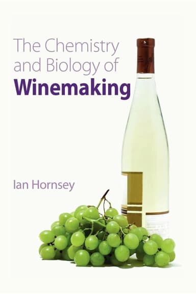Image of - The Chemistry and Biology of Winemaking | Hardcover