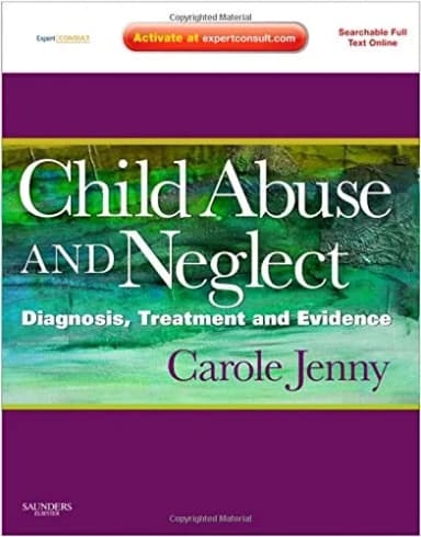 Image of - Child Abuse And Neglect Diagnosis Treatment And Evidence | Hardcover