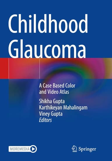 Image of - Childhood Glaucoma A Case Based Color And Video Atlas | Paperback
