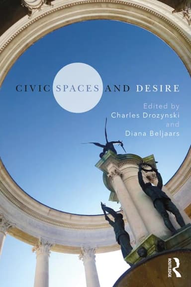 Image of - Civic Spaces and Desire | Paperback