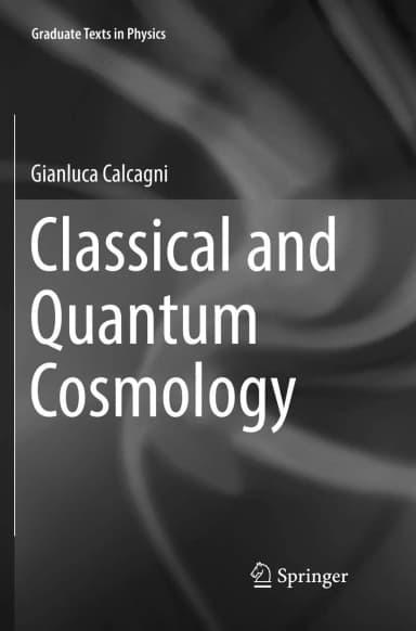 Image of - Classical And Quantum Cosmology | Paperback