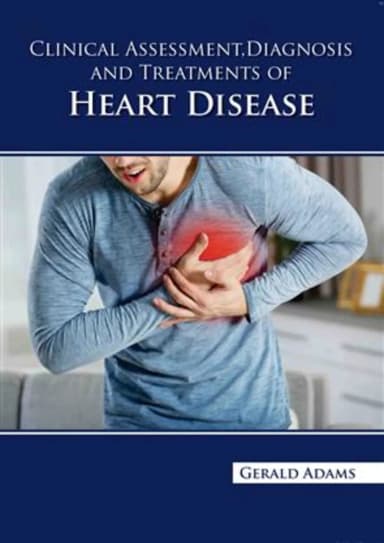 Image of - Clinical Assessment Diagnosis And Treatments Of Heart Disease | Hardcover