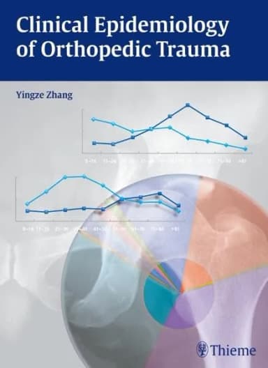 Image of - Clinical Epidemiology of Orthopedic Trauma | Hardcover