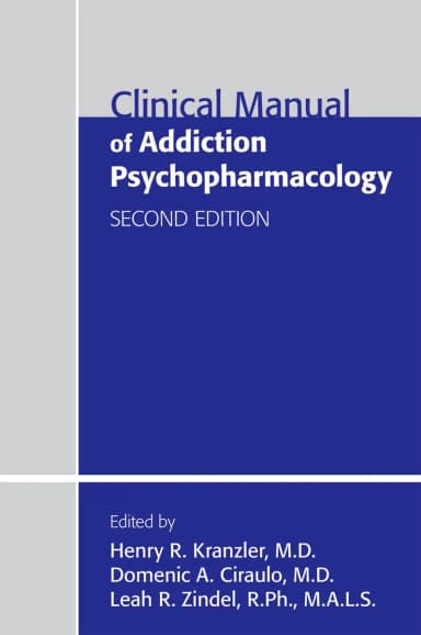 Image of - Clinical Manual of Addiction Psychopharmacology | 2nd Edition | Paperback