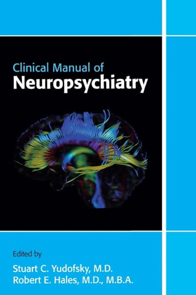 Image of - Clinical Manual of Neuropsychiatry | Paperback