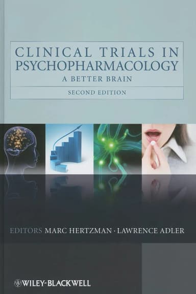 Image of - Clinical Trials in Psychopharmacology A Better Brain | 2nd Edition | Hardcover