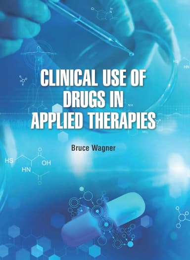 Image of - Clinical Use Of Drugs In Applied Therapies | Hardcover