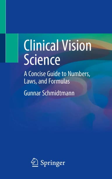 Image of - Clinical Vision Science A Concise Guide To Numbers Laws and Formulas | Paperback