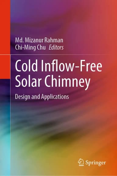 Image of - Cold Inflow Free Solar Chimney Design and Applications | Hardcover
