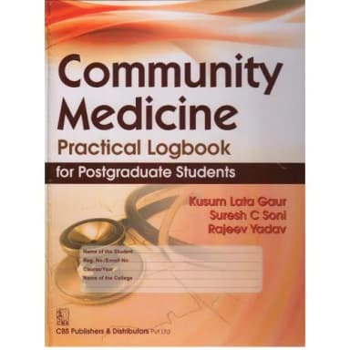 Image of - Community Medicine Practical Logbook for Postgraduate Students | Hardcover